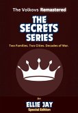 The Secrets Series The Secrets Series