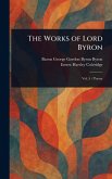 The Works of Lord Byron The Works of Lord Byron
