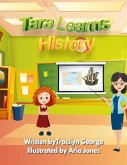 Tara Learns History Tara Learns History