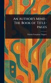 An Author's Mind An Author's Mind