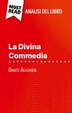 La Divina Commedia di Dante Alighieri (Analisi del libro) La Divina Commedia di Dante Alighieri (Analisi del libro)