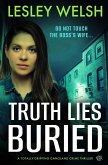 Truth Lies Buried Truth Lies Buried
