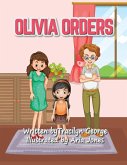 Olivia Orders Olivia Orders