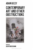 Contemporary Art and Other Obstructions Contemporary Art and Other Obstructions