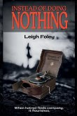 Instead of Doing Nothing Instead of Doing Nothing