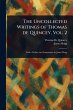 The Uncollected Writings of Thomas De... - Bild 1