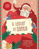 A Letter to Santa A Letter to Santa