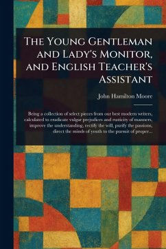 Cover The Young Gentleman and Lady's Monitor, and English Teacher's Assistant