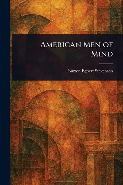American Men of Mind American Men of Mind