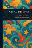 Polly and Eleanor Polly and Eleanor