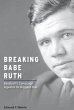 Breaking Babe Ruth - Bild 1