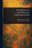 Journals of Australian Explorations Journals of Australian Explorations