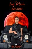 Ivy Moon Total Eclipse Ivy Moon Total Eclipse