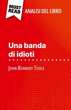Cover Una banda di idioti di John Kennedy Toole (Analisi del libro)