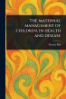 The Maternal Management of Children, in... - Bild 1