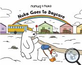 Nuka Goes to Daycare