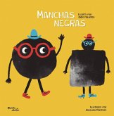 Manchas Negras / Black Spots Manchas Negras / Black Spots