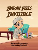 Imran Feels Invisible Imran Feels Invisible