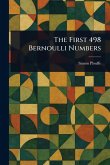 The First 498 Bernoulli Numbers