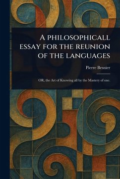 Cover A Philosophicall Essay for the Reunion of the Languages