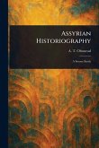 Assyrian Historiography Assyrian Historiography