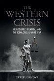 The Western Crisis The Western Crisis