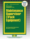 Maintenance Supervisor (Track Equipment) Maintenance Supervisor (Track Equipment)