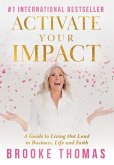Activate Your Impact Activate Your Impact