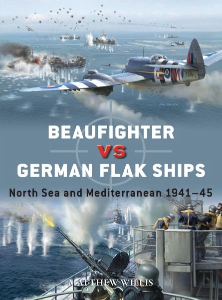 Beaufighter Vs German Flak Ships Beaufighter Vs German Flak Ships