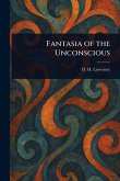 Fantasia of the Unconscious