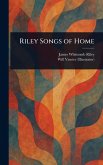 Riley Songs of Home Riley Songs of Home