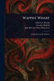 Wappin' Wharf Wappin' Wharf