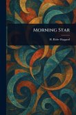 Morning Star Morning Star
