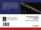 MOLECULAR TOOLS TO STUDY MICROBIAL DIVERSITY