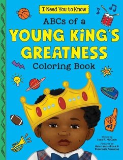 ABCs of a Young King's Greatness Coloring Book - McClain, Lora A ABCs of a Young King's Greatness Coloring Book - McClain, Lora A