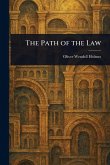 The Path of the Law The Path of the Law