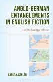 Anglo-German Entanglements in English Fiction Anglo-German Entanglements in English Fiction