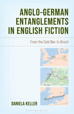 Anglo-German Entanglements in English Fiction - Keller, Daniela