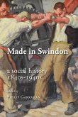 Made in Swindon Made in Swindon
