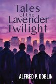 Tales of the Lavender Twilight Tales of the Lavender Twilight