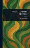 Hodge and His Masters Hodge and His Masters