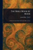 The Bible Book by Book The Bible Book by Book