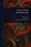 Tales From Shakespeare Tales From Shakespeare