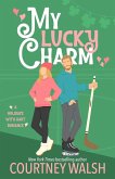 My Lucky Charm My Lucky Charm