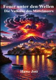 Feuer unter den Wellen Feuer unter den Wellen