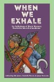 When We Exhale When We Exhale
