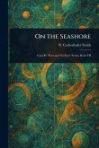 On the Seashore On the Seashore