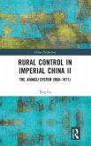 Rural Control in Imperial China II Rural Control in Imperial China II