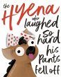 The Hyena who laughed so hard his pants... - Bild 1