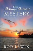 The Missing Mallard Mystery The Missing Mallard Mystery